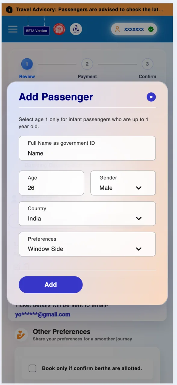 Enter the name exactly as on the government ID, plus age, gender and berth choice.